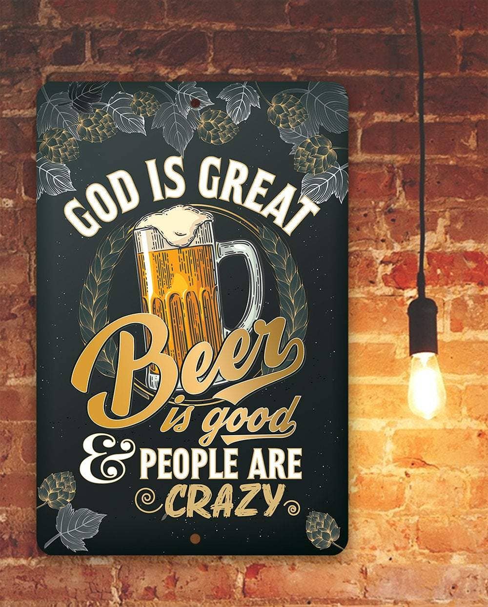 Bar Sign | God is Great Beer is Good