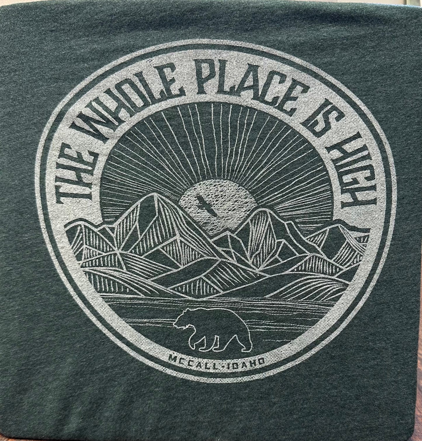 Whole Place Is High T-Shirt