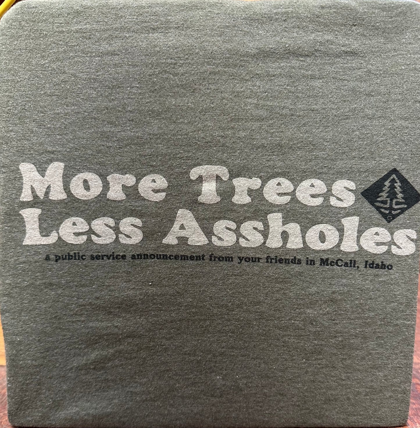 More Trees T-Shirt