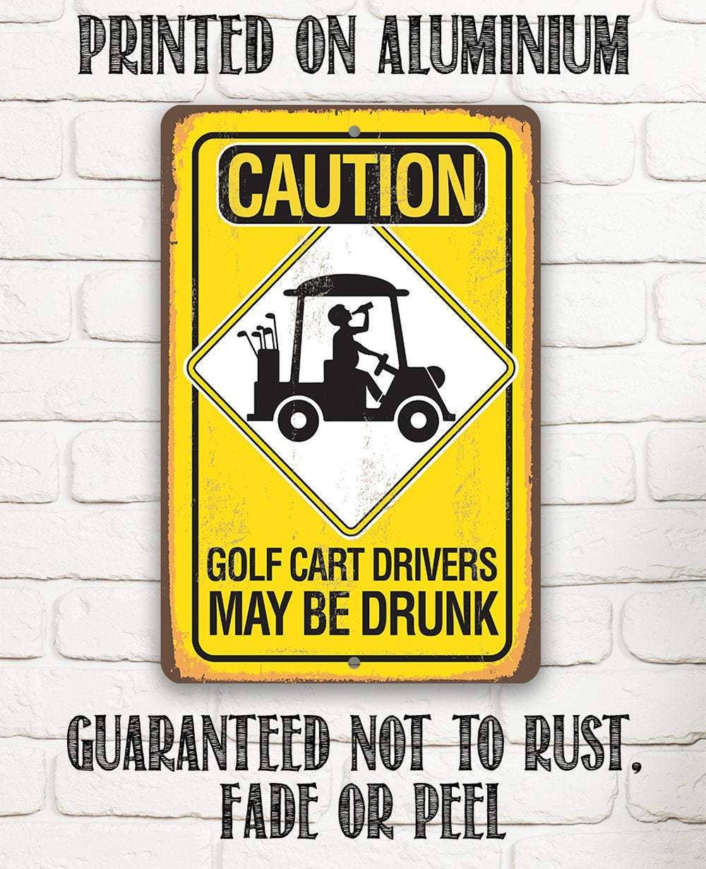 Garage Sign | Caution Golf Cart Drivers