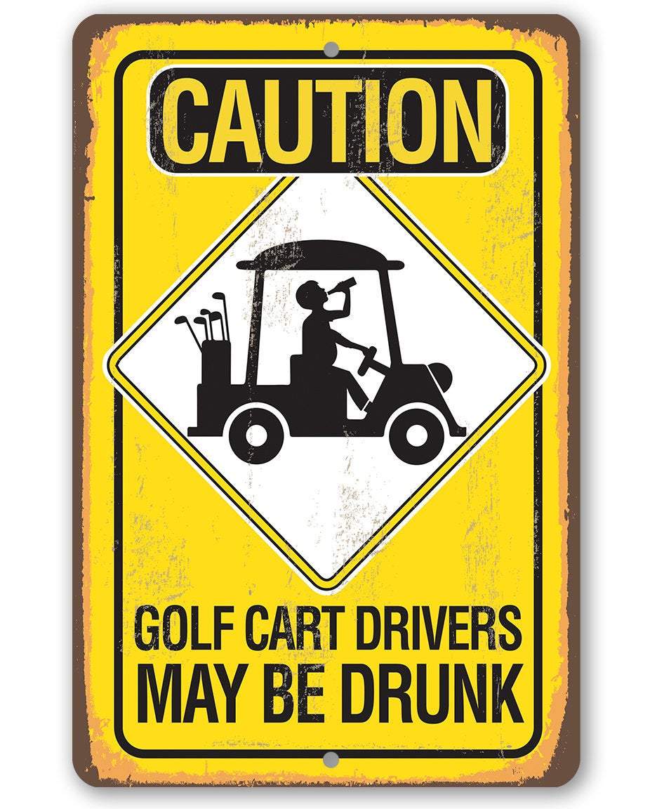 Garage Sign | Caution Golf Cart Drivers