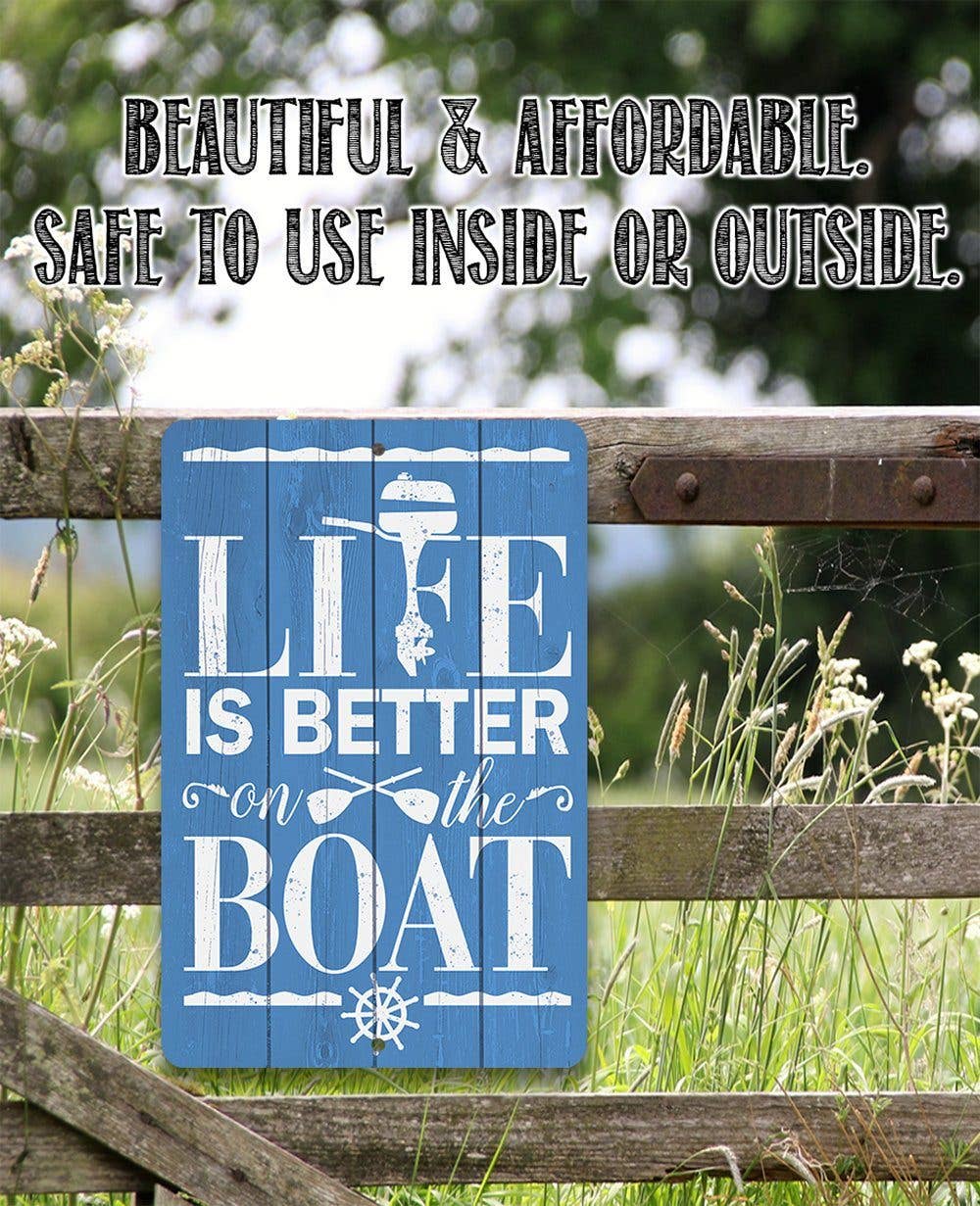 Rustic Metal Sign | Life Is Better On The Boat