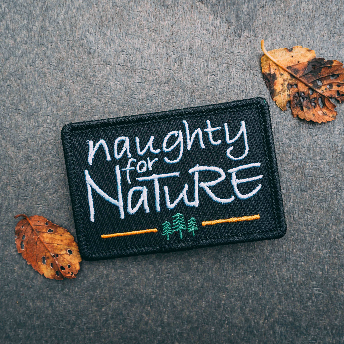 Naughty For Nature Embroidered Iron On Heat Seal Backing