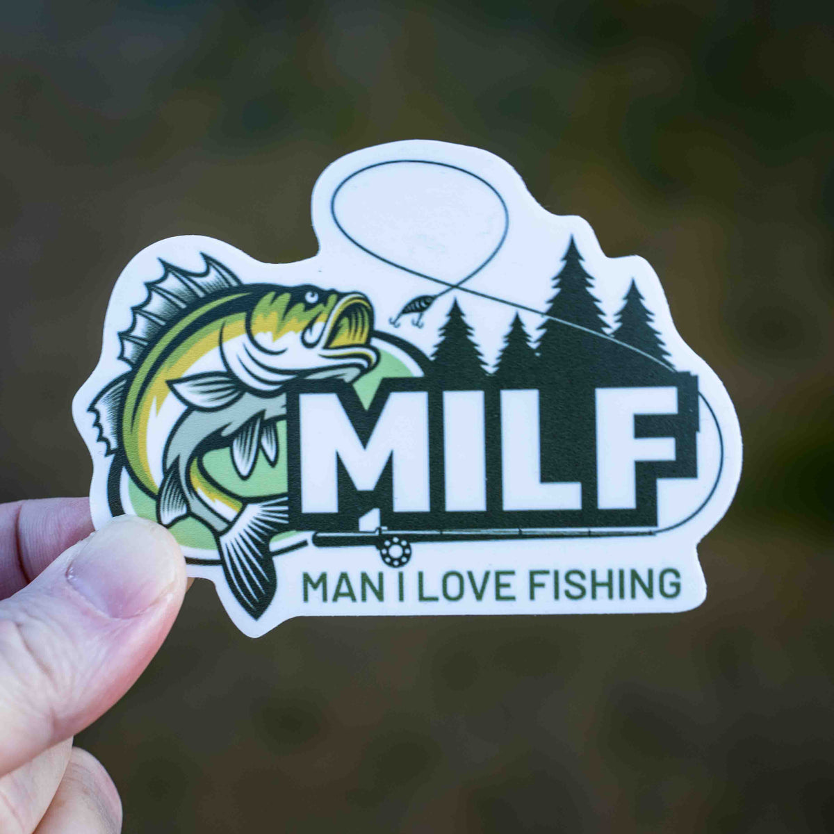 MILF - Man I Love Fishing Sticker