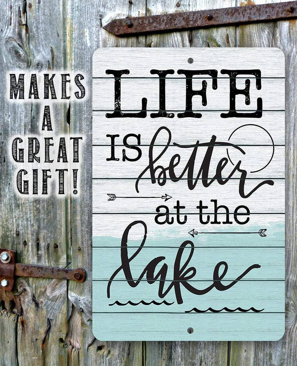 Lake Cabin Sign | Life Is Better at The Lake 2