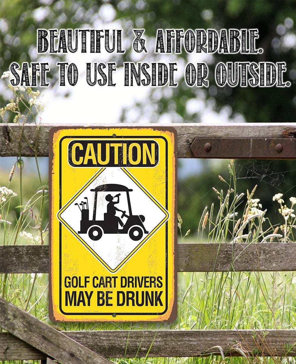 Garage Sign | Caution Golf Cart Drivers