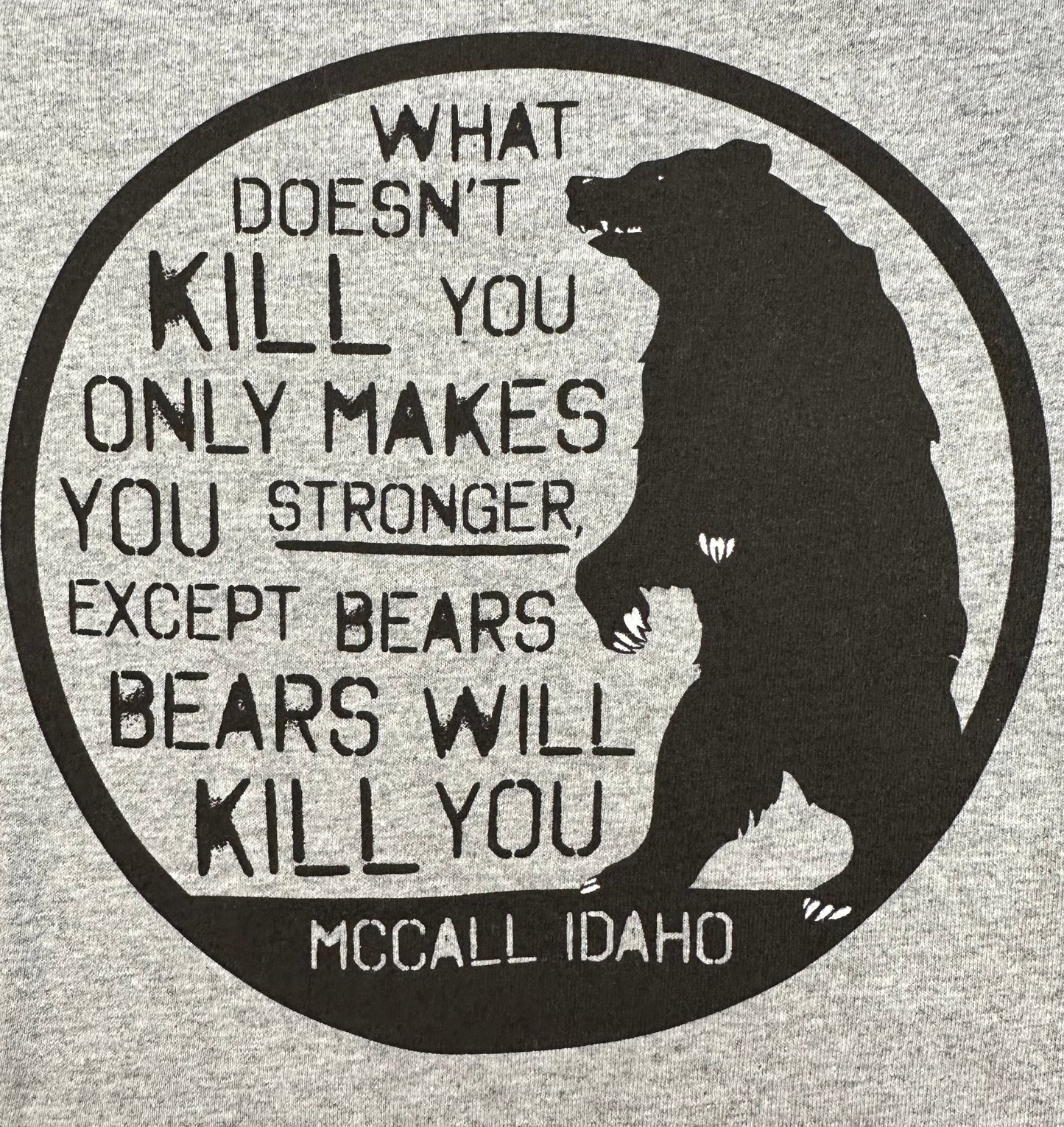 Bear’s Will Kill You T-Shirt
