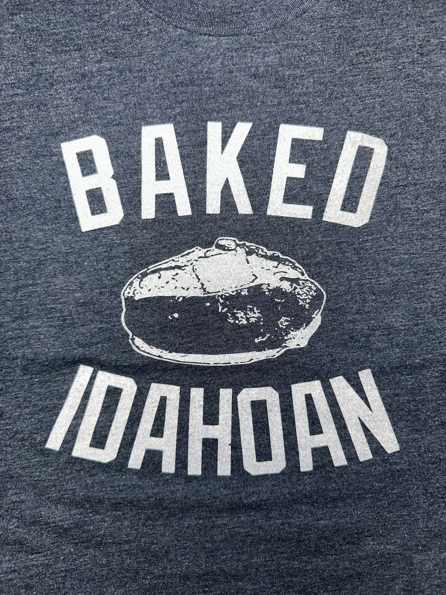 Baked Idahoan T-Shirt