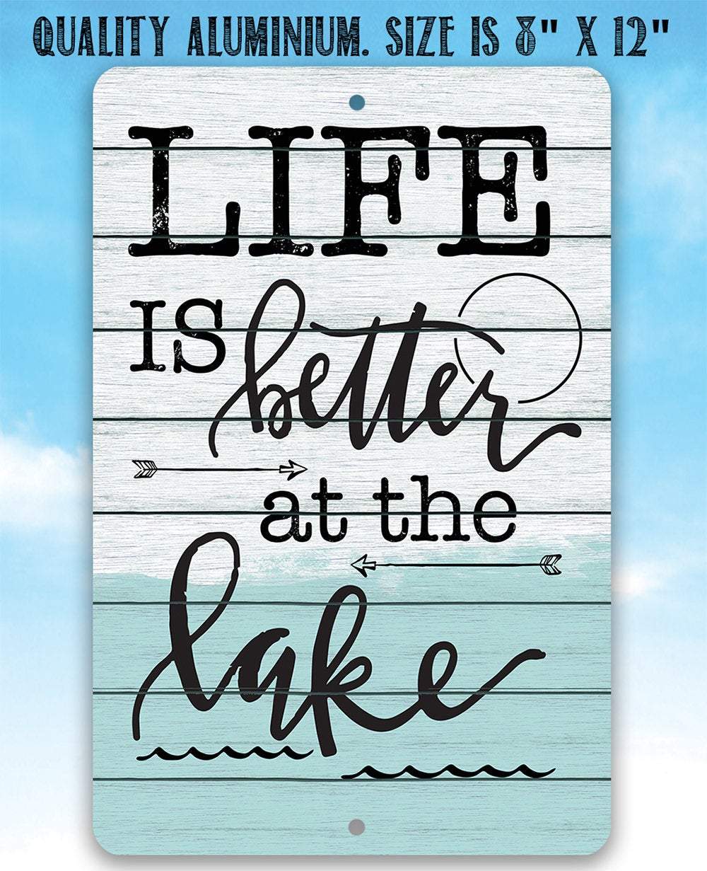 Lake Cabin Sign | Life Is Better at The Lake 2