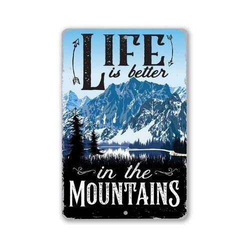Lake Cabin Sign | Life Is Better In The Mountains